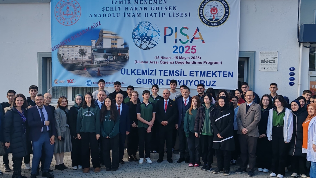 PISA Okulumuz Şehit Hakan Gülşen Anadolu İmam Hatip Lisesi'ne Ziyaret